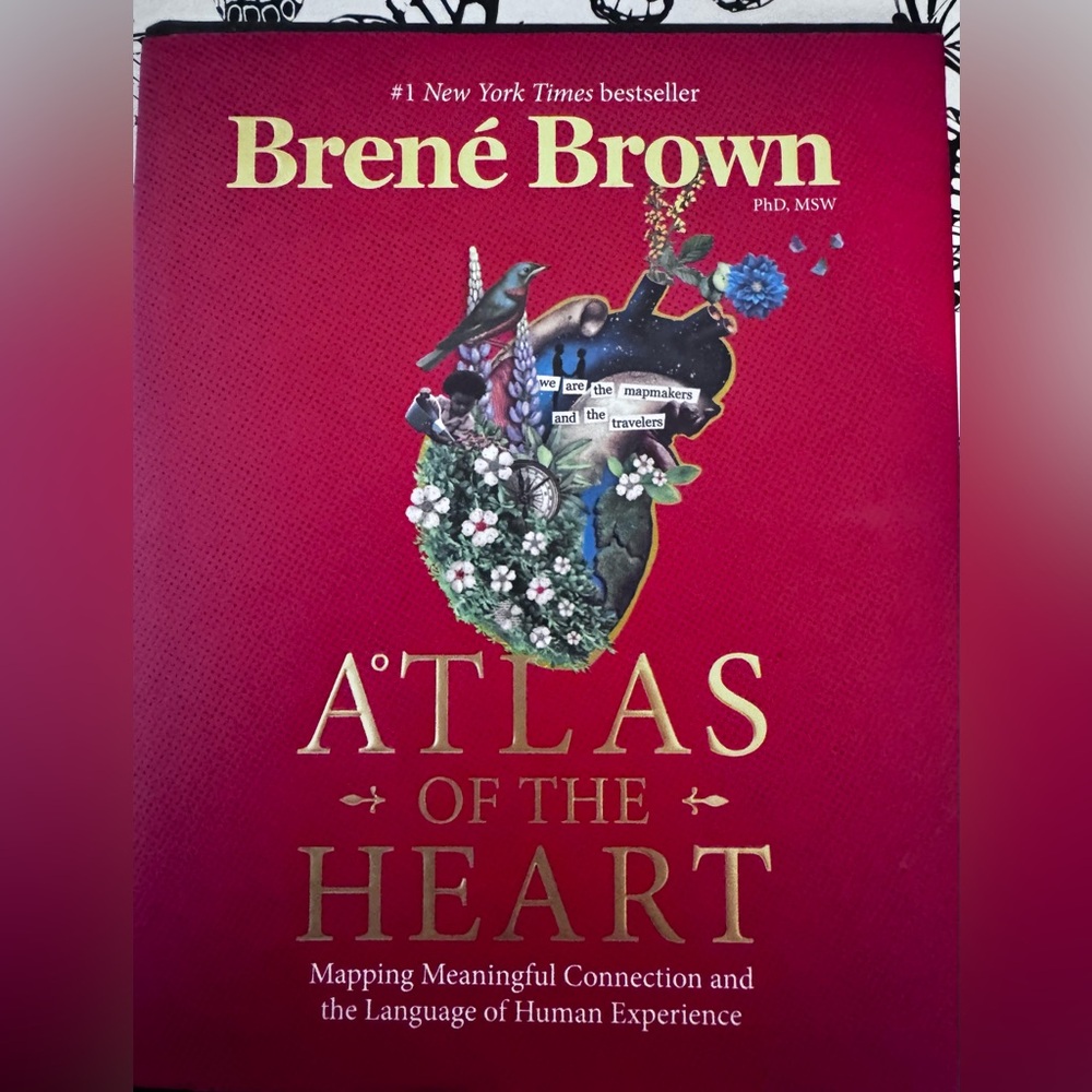 Berne Brown  - Atlas of the Heart